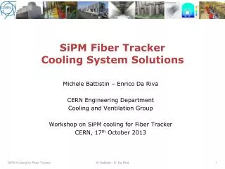 SiPM Fiber Tracker Cooling System Solutions