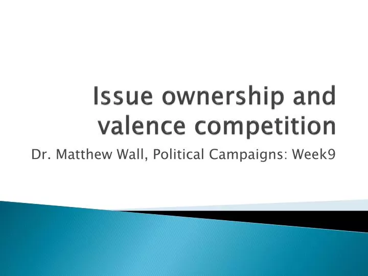 issue ownership and valence competition