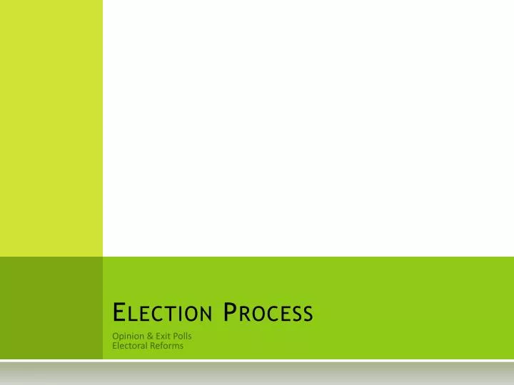 election process