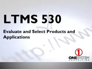 LTMS 530