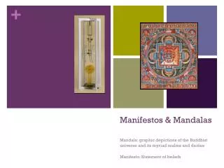 Manifestos &amp; Mandalas