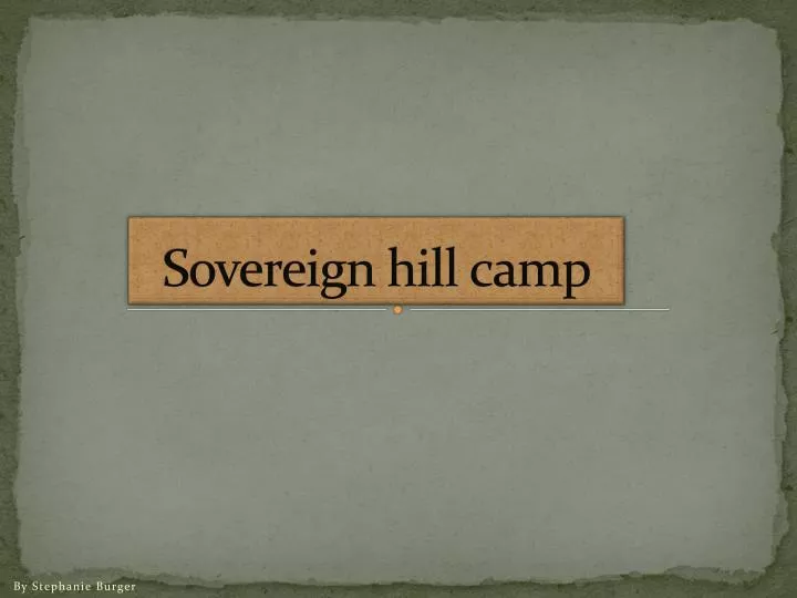sovereign hill camp