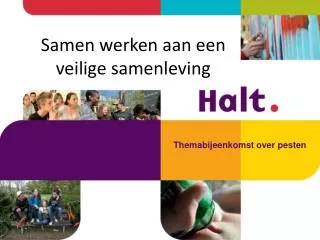 Samen werken aan een veilige samenleving