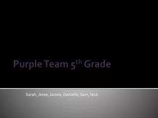 Purple Team 5 th Grade