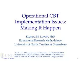 Operational CBT Implementation Issues: Making It Happen