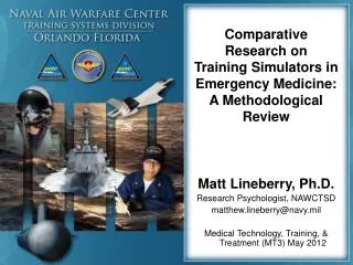 Comparative Research on Training Simulators in Emergency Medicine: A Methodological Review