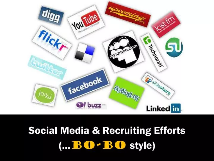 social media recruiting efforts bo bo style