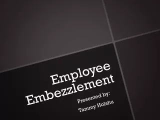 Employee Embezzlement