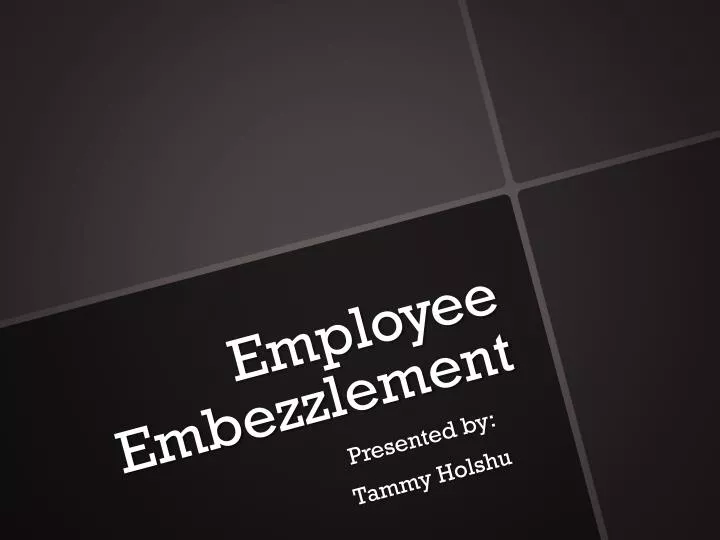 employee embezzlement