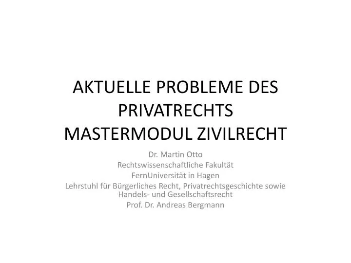 aktuelle probleme des privatrechts mastermodul zivilrecht