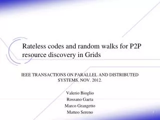 Rateless codes and random walks for P2P resource discovery in Grids