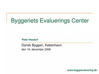 byggeriets evaluerings center