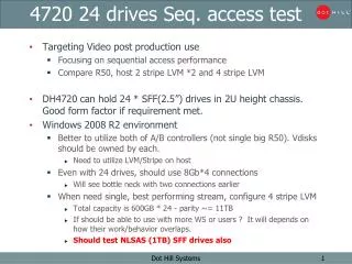 4720 24 drives Seq. access test