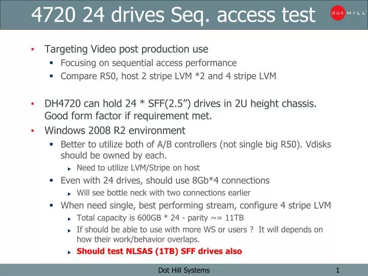 4720 24 drives seq access test