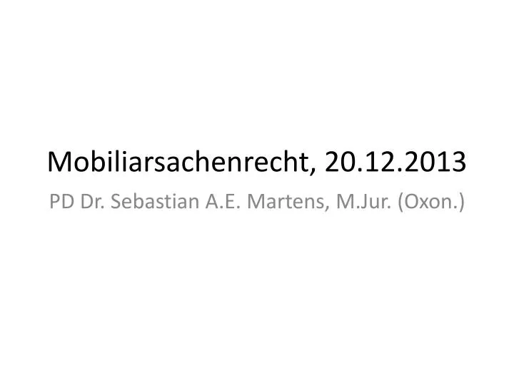mobiliarsachenrecht 20 12 2013