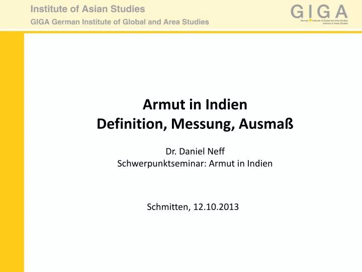 armut in indien definition messung ausma dr daniel neff schwerpunktseminar armut in indien