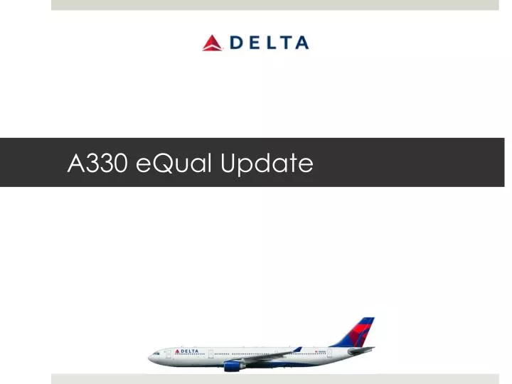 a330 equal update