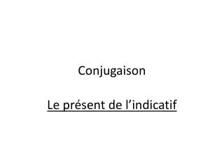 conjugaison