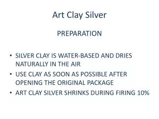 Art Clay Silver