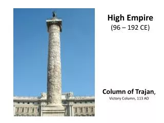 Column of Trajan , Victory Column, 113 AD
