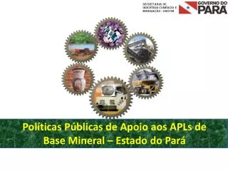 pol ticas p blicas de apoio aos apls de base mineral estado do par