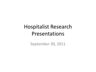 Hospitalist Research Presentations