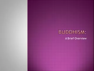 Buddhism: