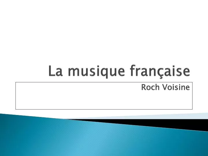 la musique fran aise