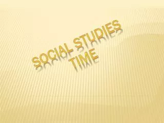 Social Studies Time