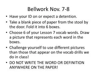 Bellwork Nov. 7-8