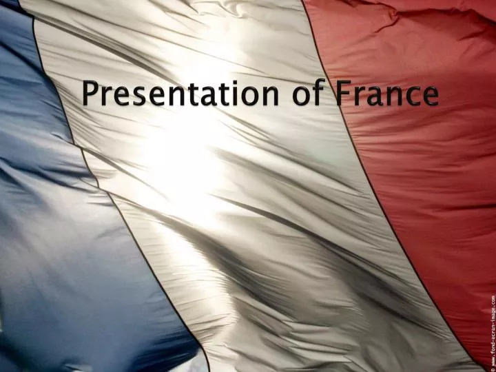 presentation of france