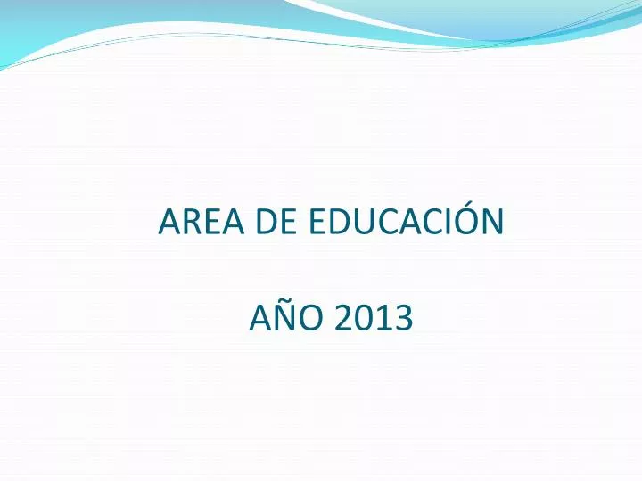 area de educaci n a o 2013