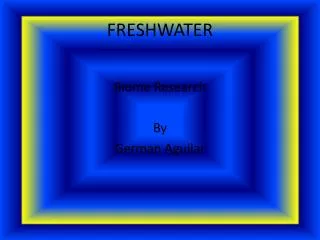 FRESHWATER