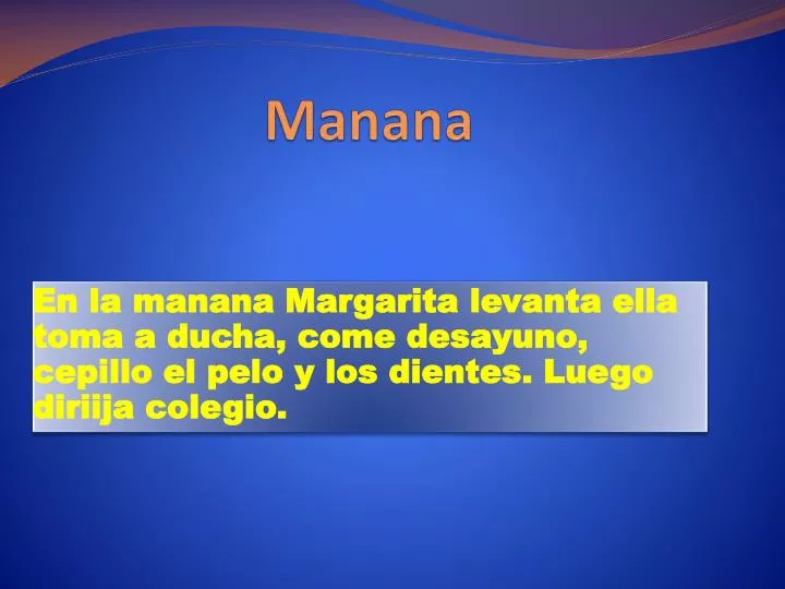 manana