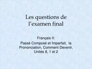 les questions de l examen final