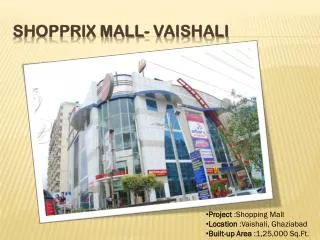 Shopprix Mall- Vaishali