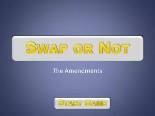 Swap or Not