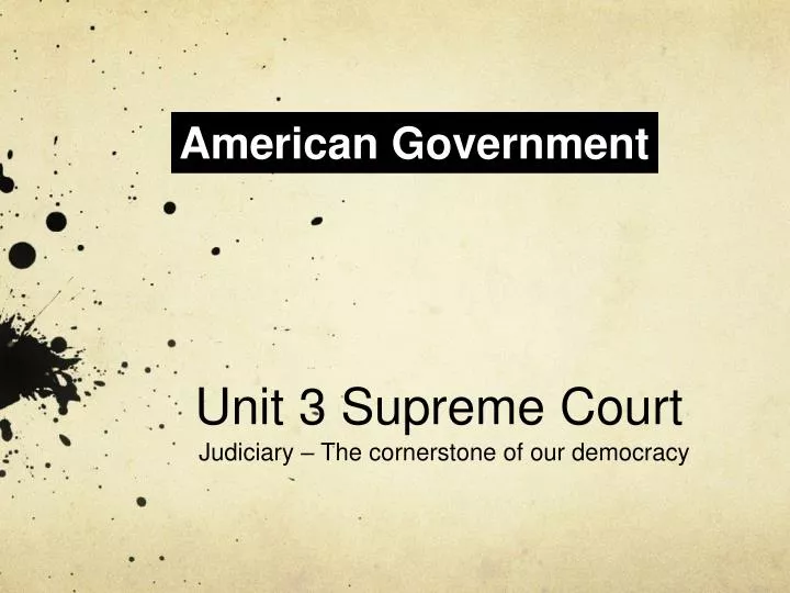 unit 3 supreme court