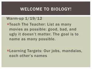 Welcome To Biology!