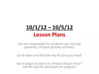 10/1/12 – 10/5/12 Lesson Plans