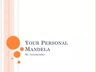 Your Personal Mandela