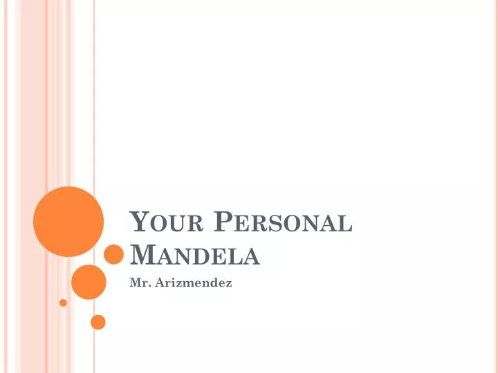 your personal mandela
