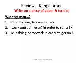 Review – Klingelarbeit Write on a piece of paper &amp; turn in!