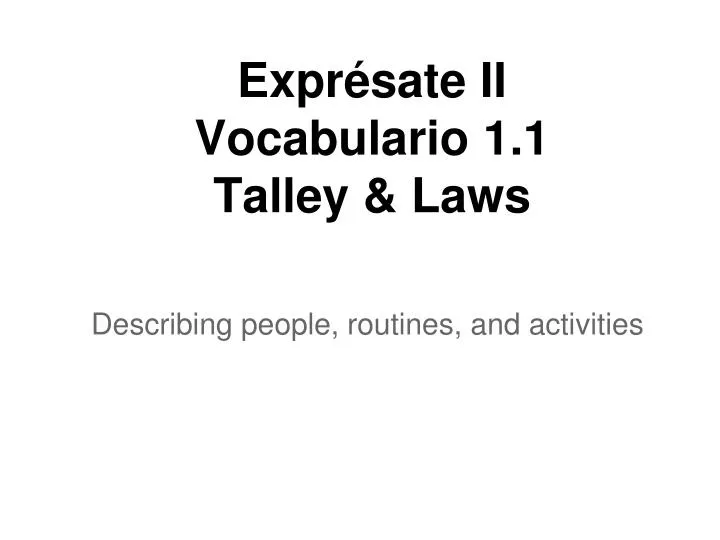 expr sate ii vocabulario 1 1 talley laws