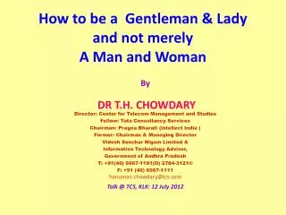 how to be a gentleman lady and not merely a man and woman