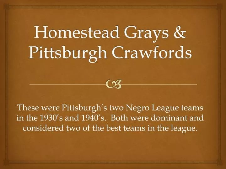 homestead grays pittsburgh crawfords