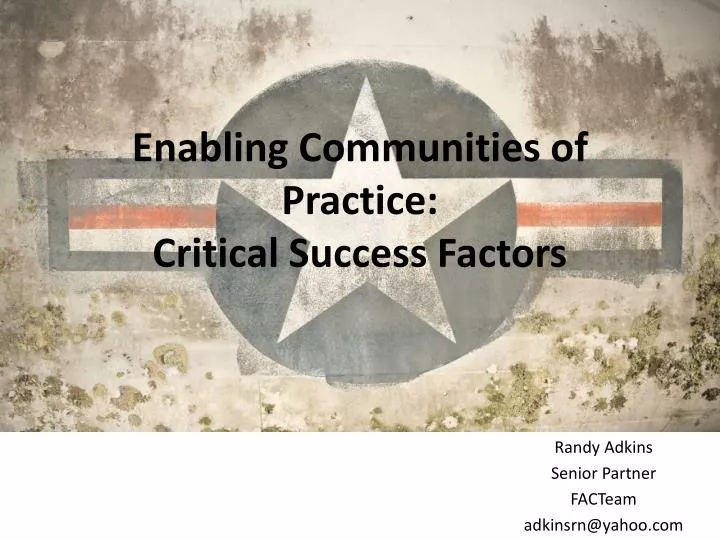 enabling communities of practice critical success factors