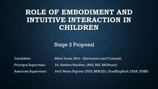 Role of embodiment and intuitive interaction in children