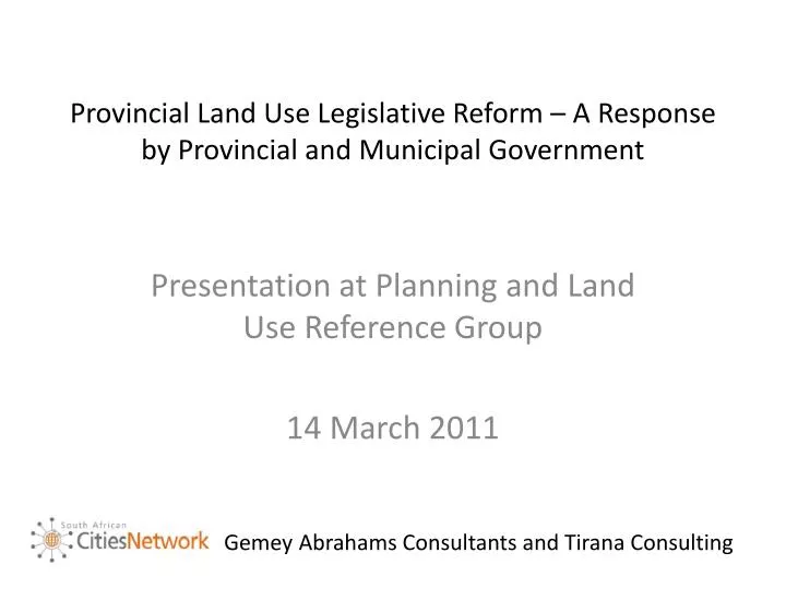 provincial land use legislative reform a response by provincial and municipal government