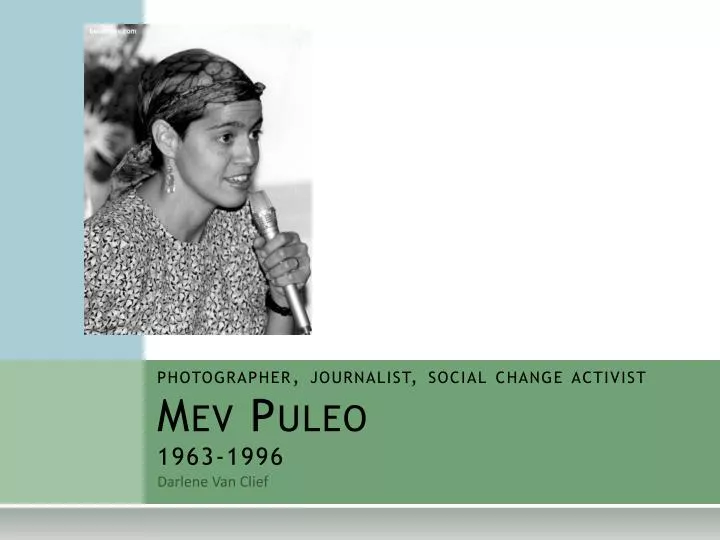 photographer journalist social change activist mev puleo 1963 1996